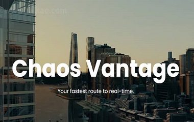 Chaos发布实时光线追踪渲染器Vantage 2.0
